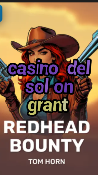 casino del sol on grant-w4cy2mdjlx2bf.com